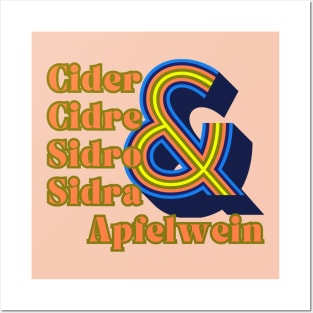 Cider By Any Other Name. Cider, Cidre, Sidro, Sidra & Apfelwein Posters and Art